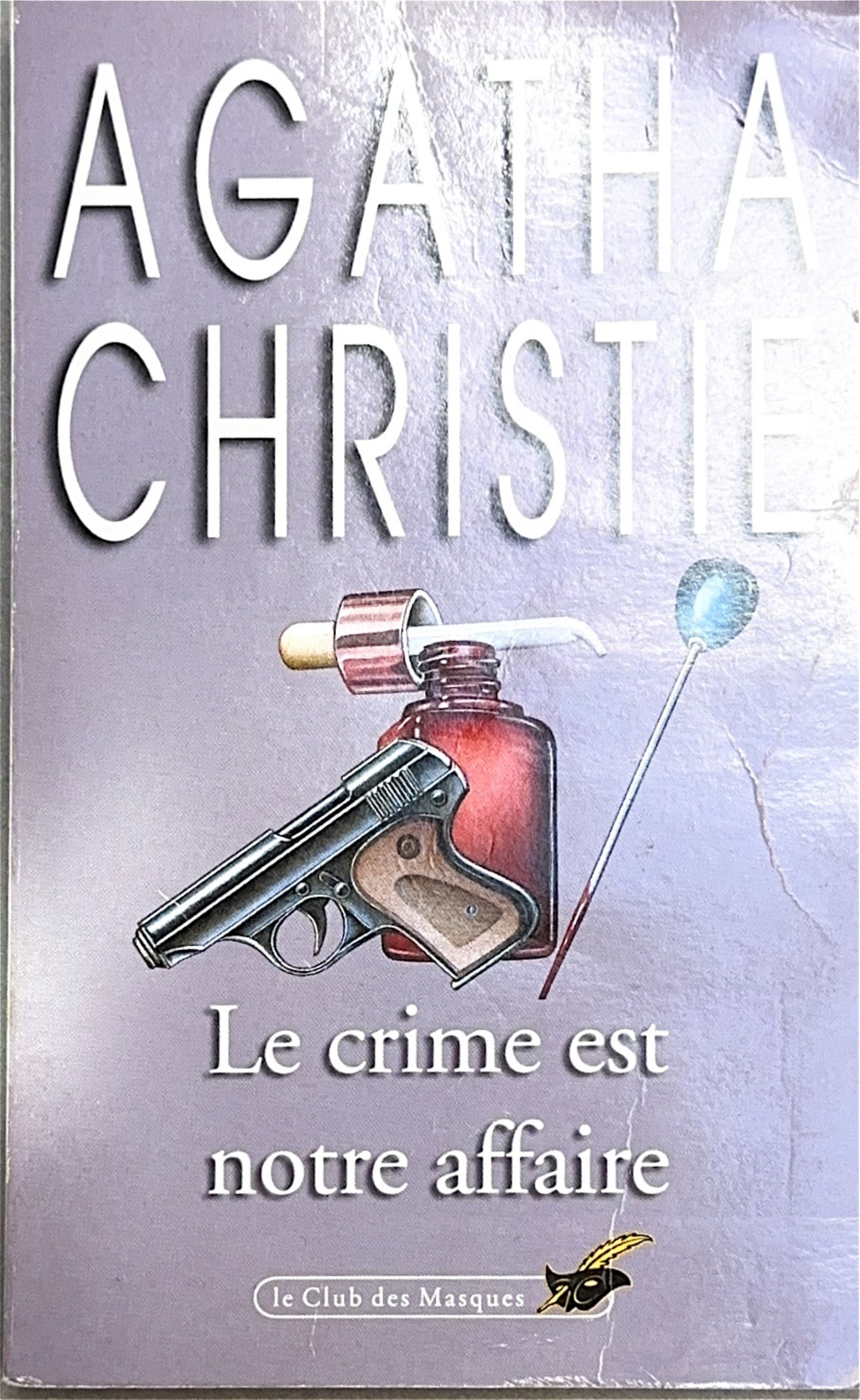 Le crime est notre affaire