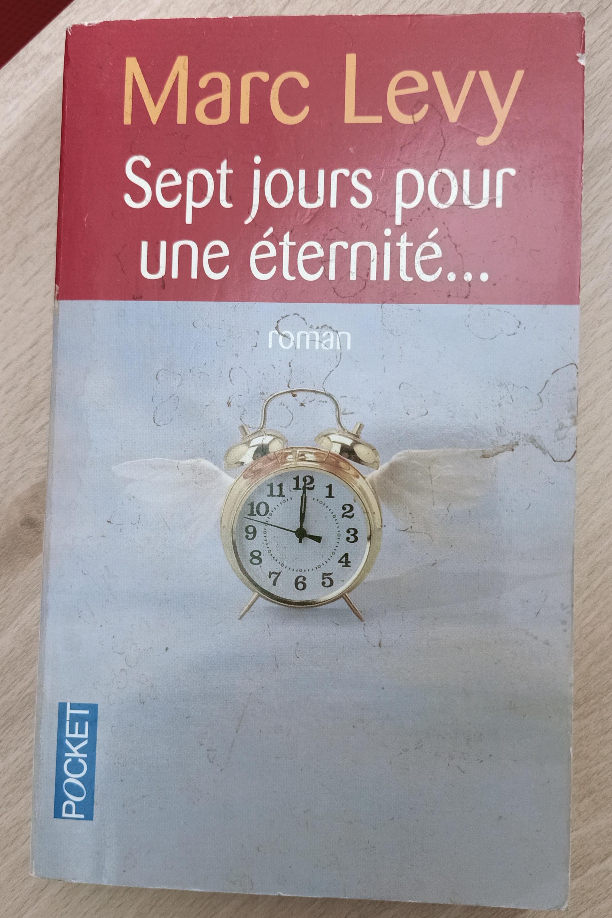 Sept jours pour une éternité..